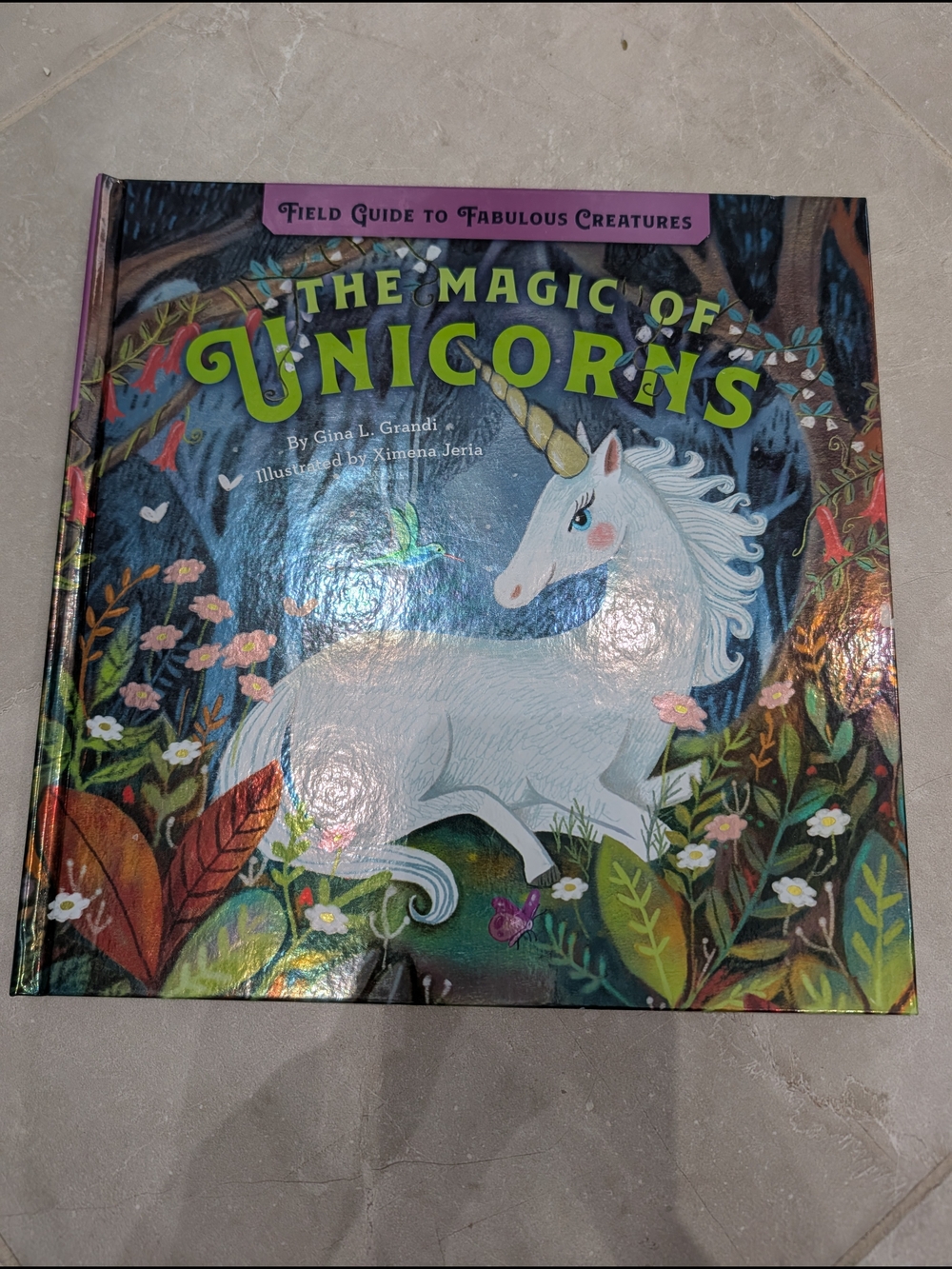 2/$20 The Magic of Unicorns: Field Guide to Fabulous Creatures